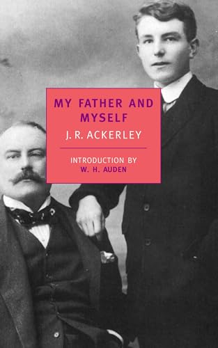My Father and Myself (New York Review Books Classics)